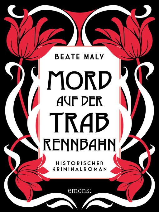 Titeldetails für Mord auf der Trabrennbahn nach Beate Maly - Verfügbar
